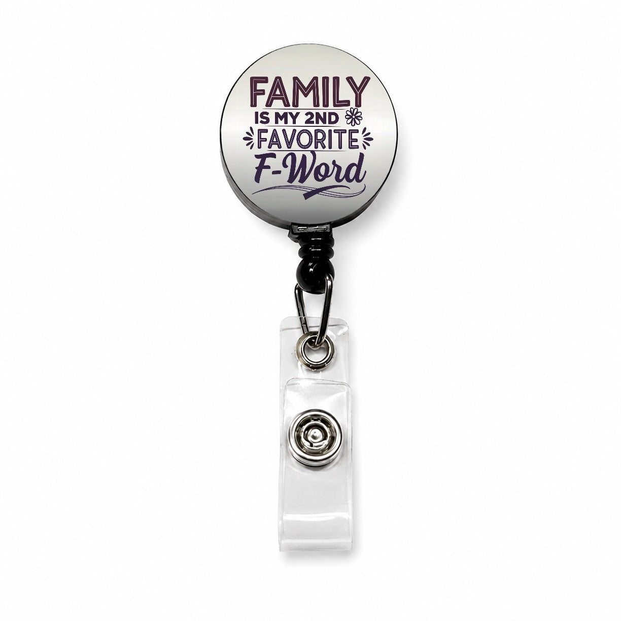 Family is My 2nd Second Favorite F-Word Retractable ID Key Card Name Tag Badge Holder with Clip
