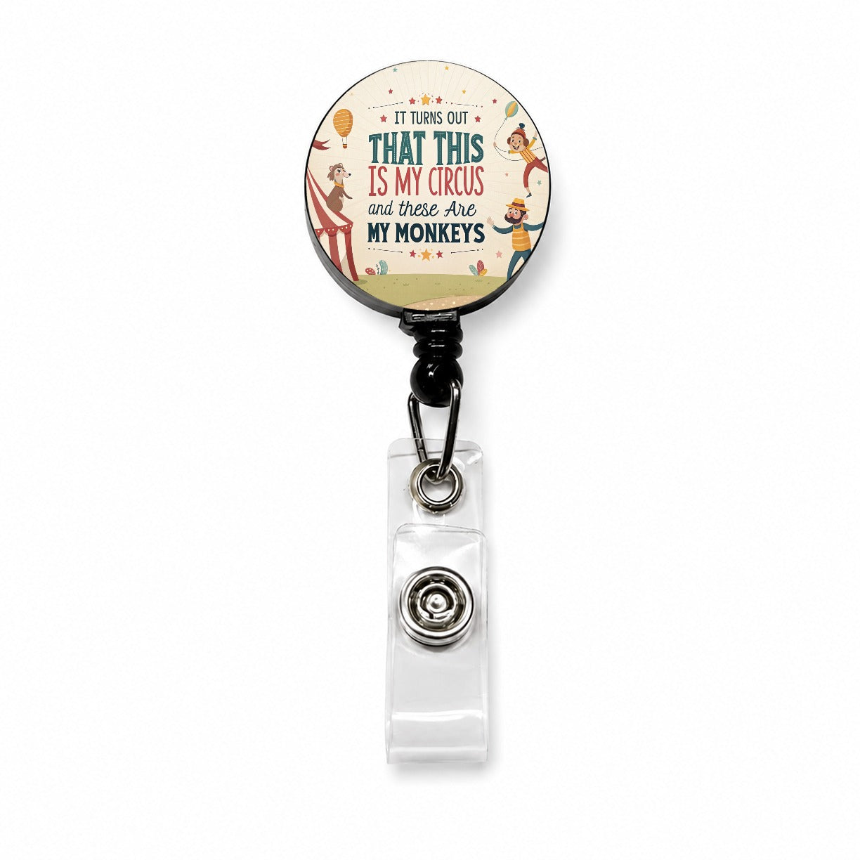 It Turns Out That This Is My Circus These Are My Monkeys Funny Retractable ID Key Card Name Tag Badge Holder with Clip