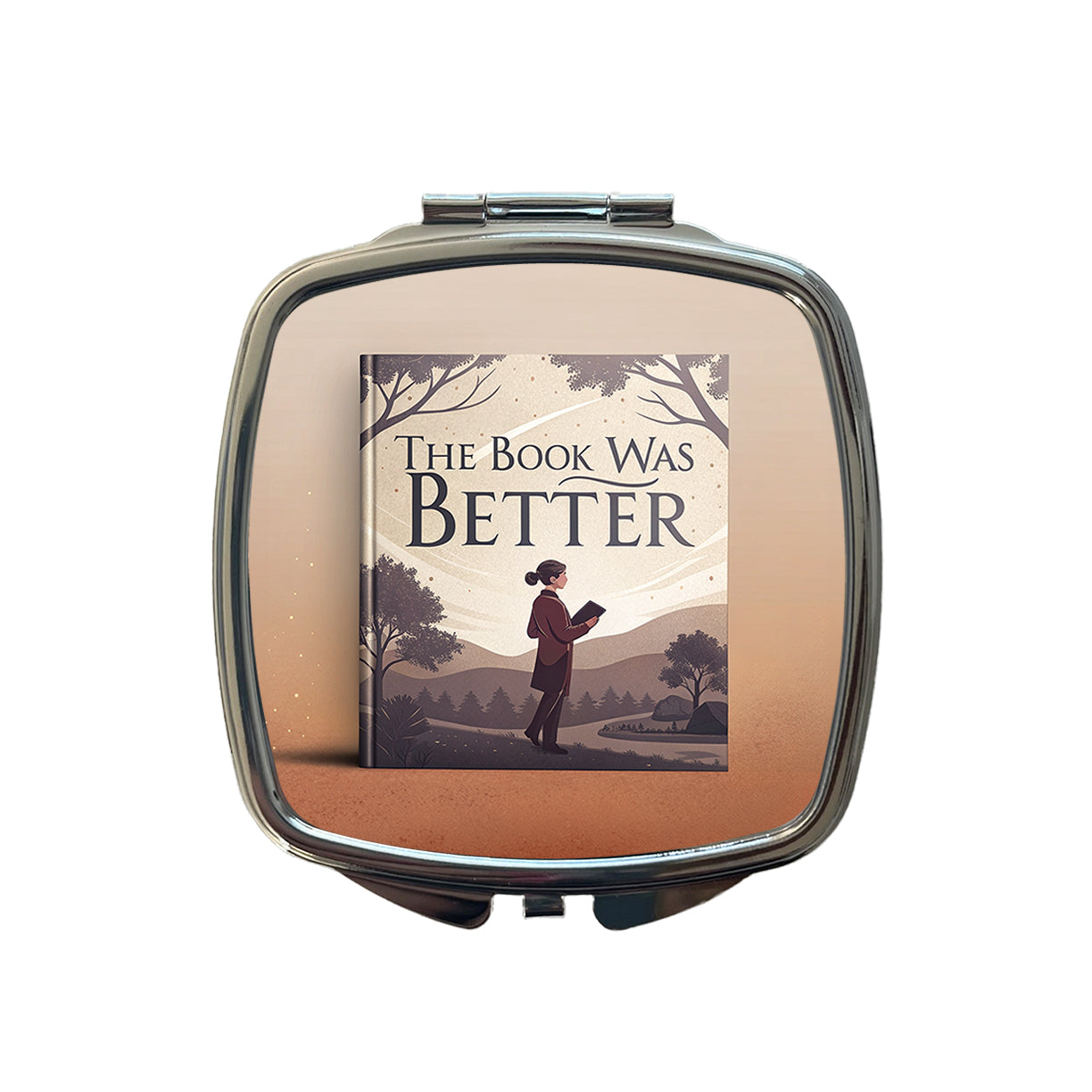 The Book Was Better Funny Small Travel Purse Handbag Pocket Makeup Compact Mirror