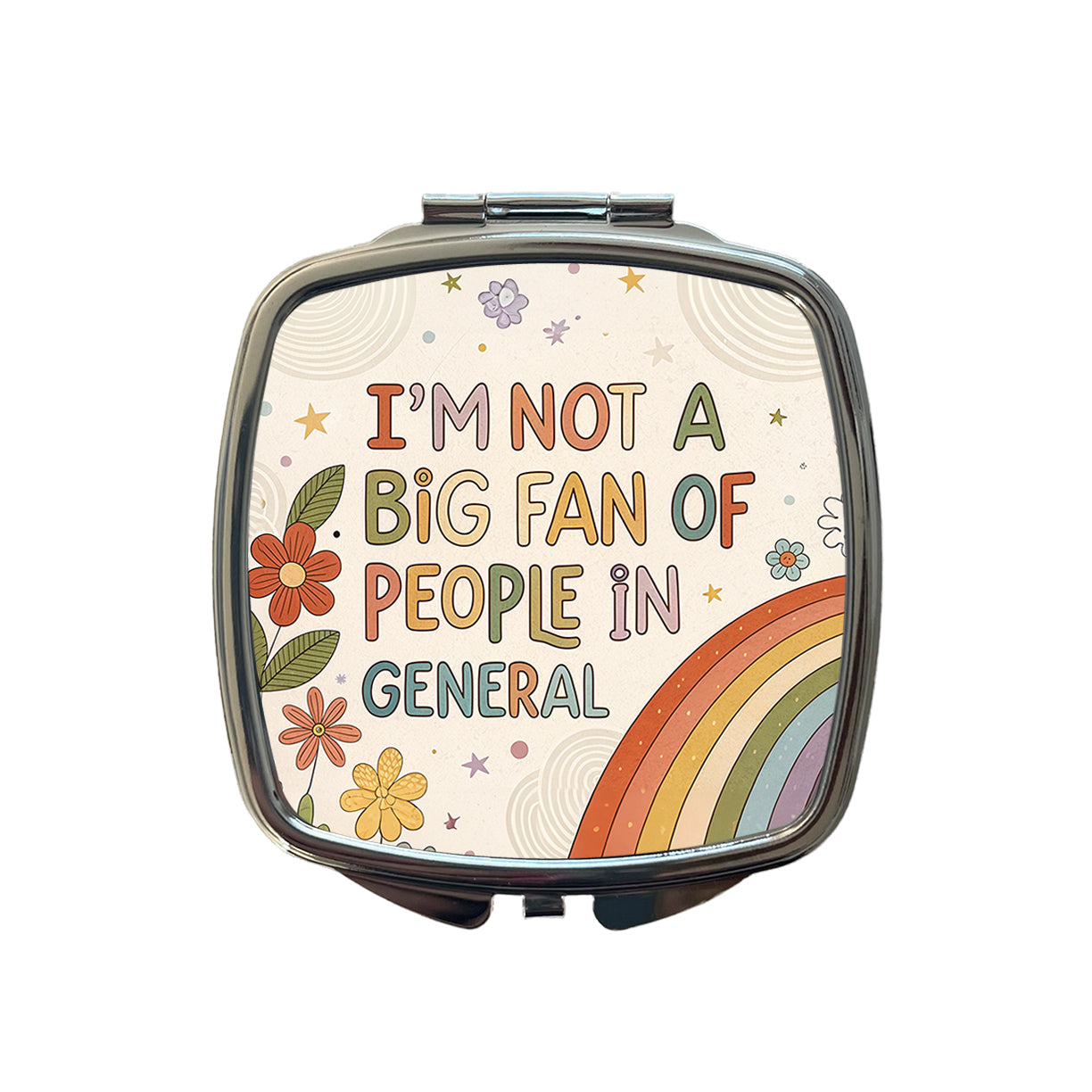 I'm Not A Big Fan Of People In General Funny Hippie Small Travel Purse Handbag Pocket Makeup Compact Mirror
