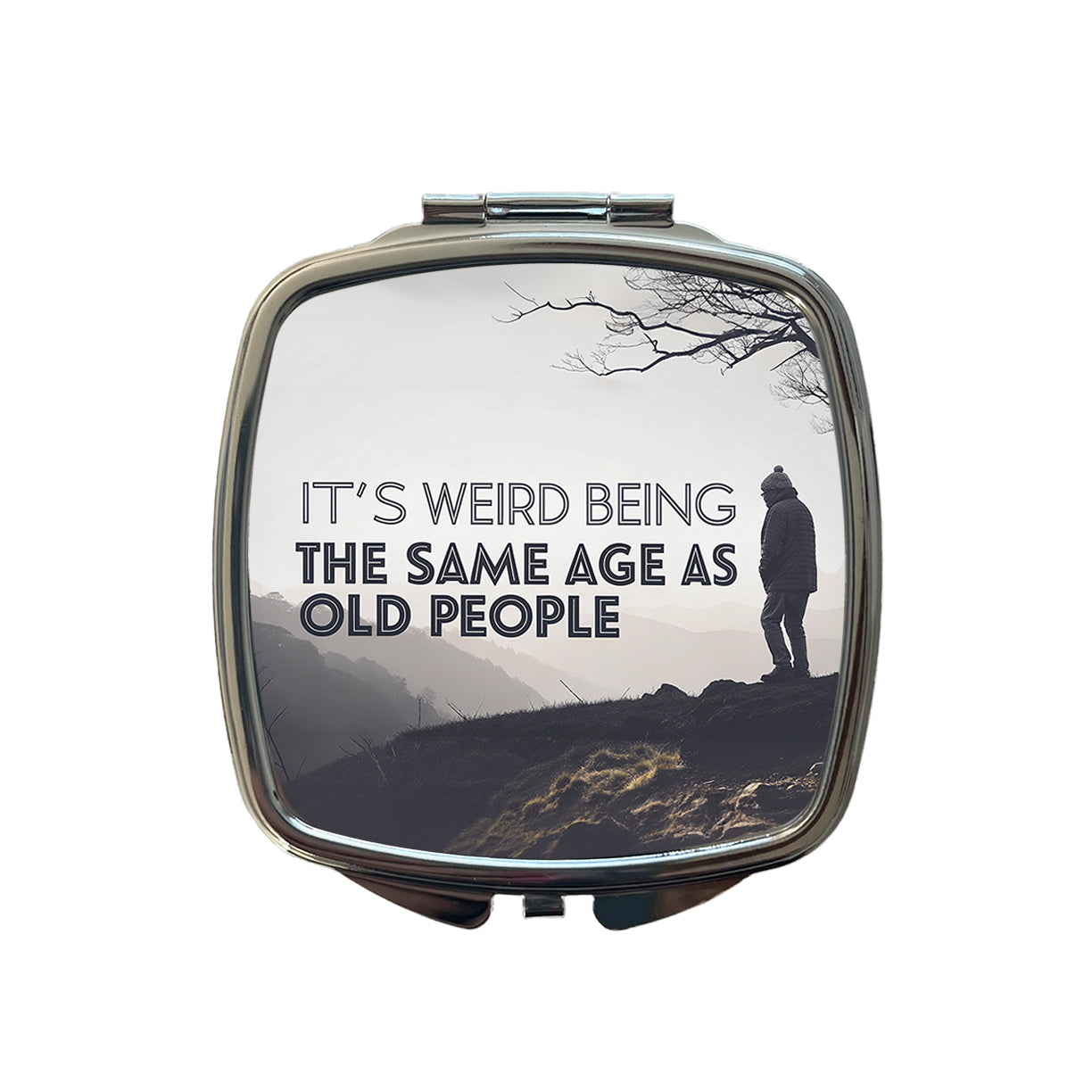 It's Weird Being The Same Age As Old People Funny Small Travel Purse Handbag Pocket Makeup Compact Mirror