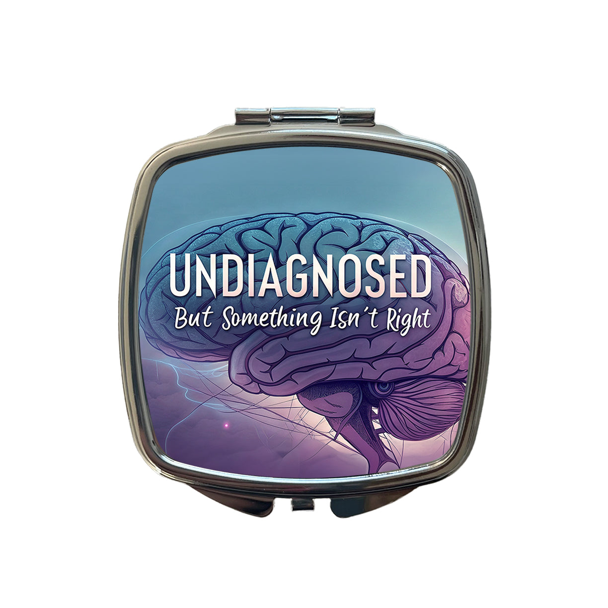 Undiagnosed But Something Isn't Right Funny Brain Small Travel Purse Handbag Pocket Makeup Compact Mirror