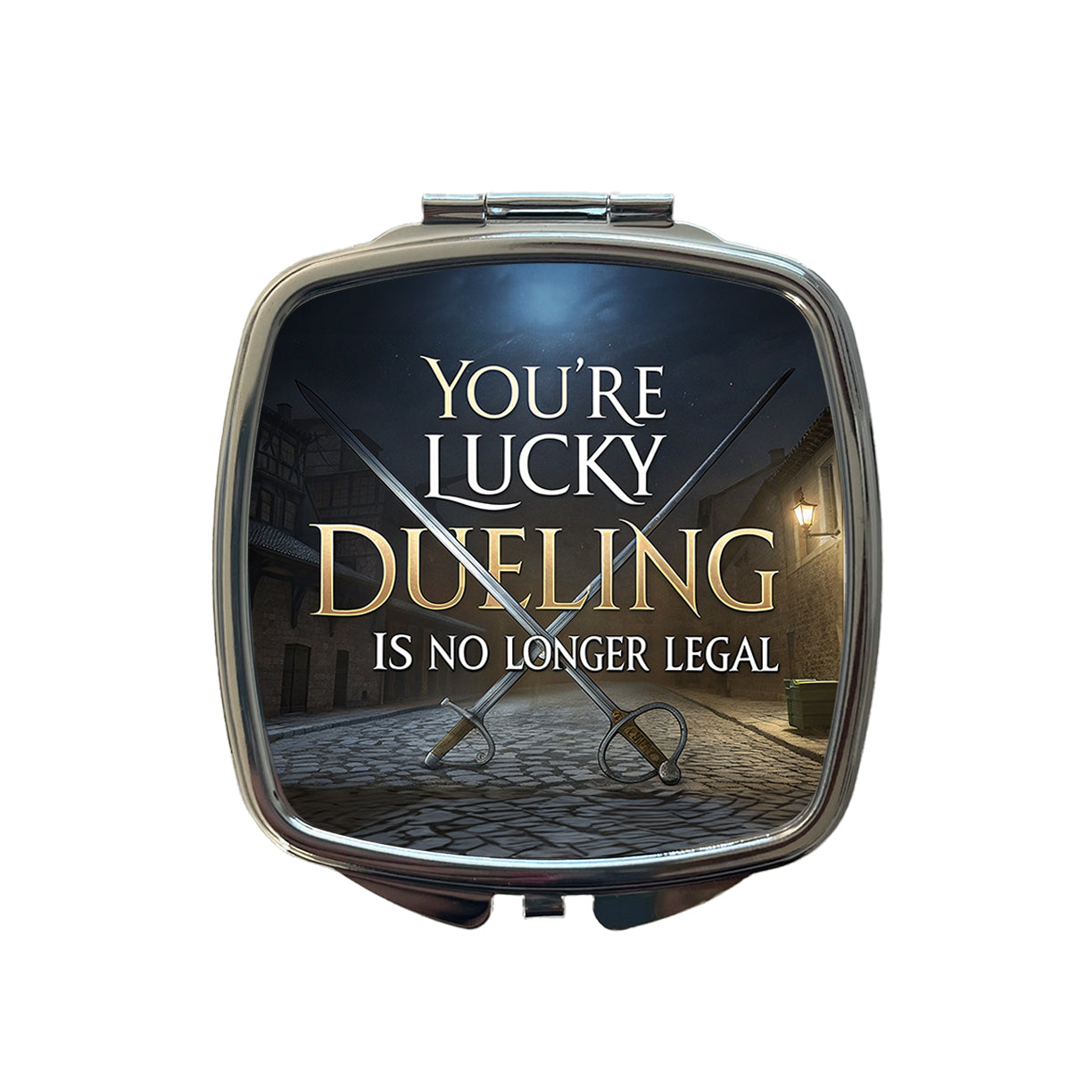 You're Lucky Dueling Is No Longer Legal Funny Swords Small Travel Purse Handbag Pocket Makeup Compact Mirror