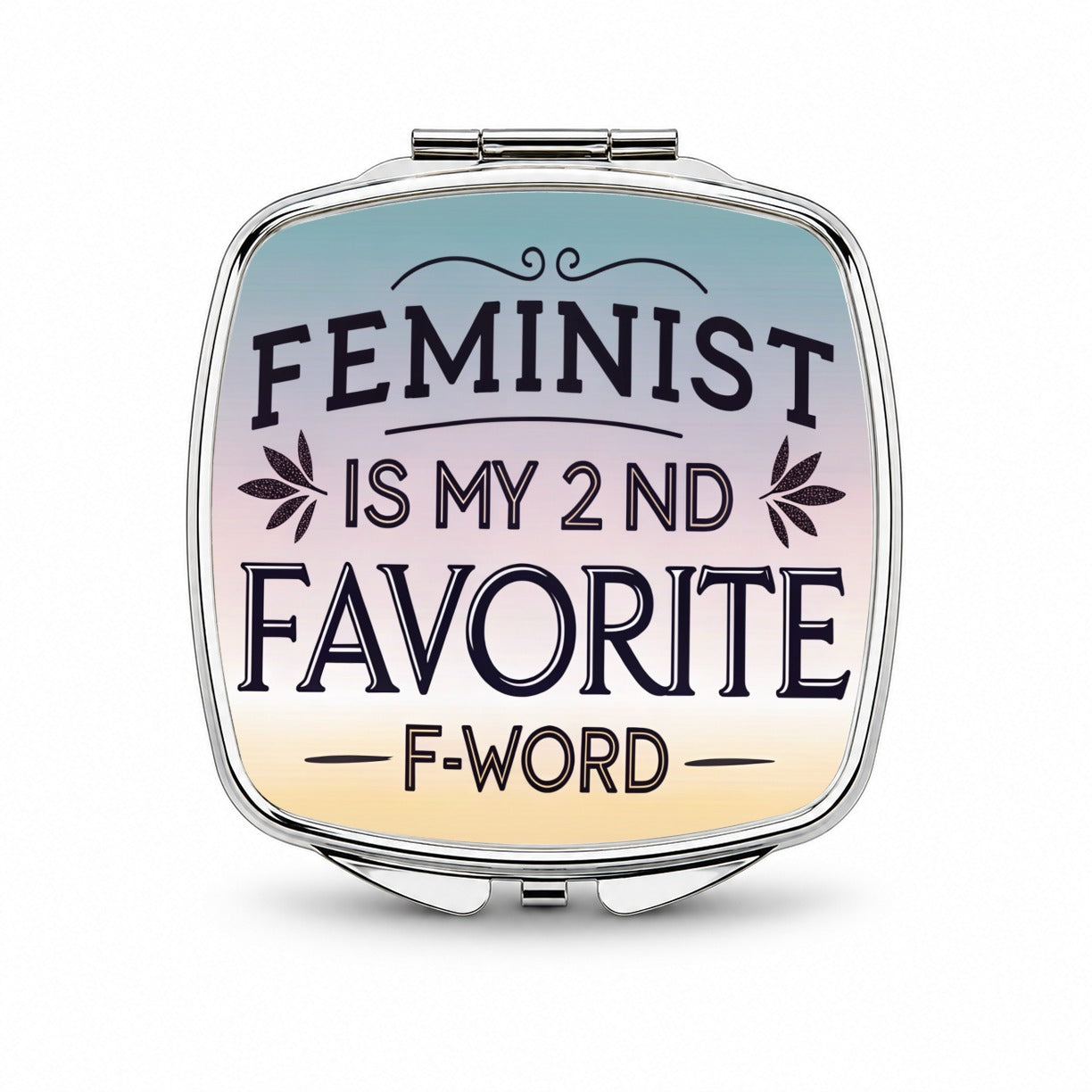 Feminist is My 2nd Favorite F-Word Funny Small Travel Purse Handbag Pocket Makeup Compact Mirror