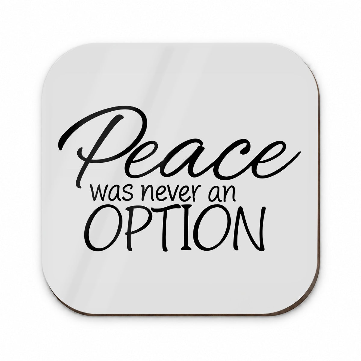 Peace Was Never An Option Funny Fridge Magnet