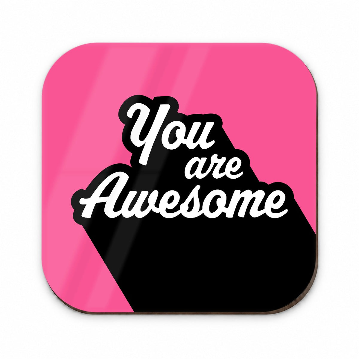 You Are Awesome Funny Inspirational Pink Fridge Magnet