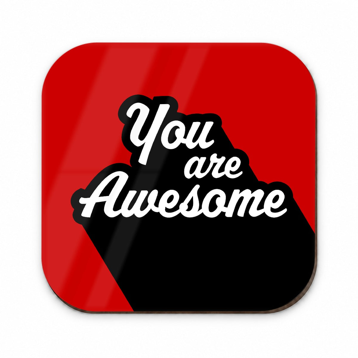 You Are Awesome Funny Inspirational Red Fridge Magnet
