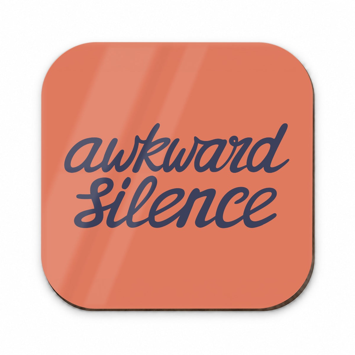 Awkward Silence Funny Fridge Magnet