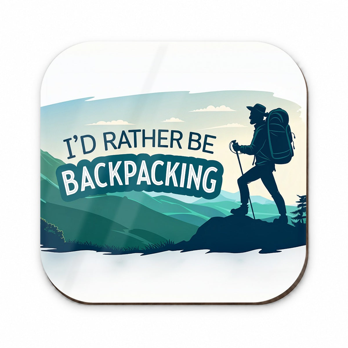I'd Rather Be Backpacking Traveling Hiking Fridge Magnet