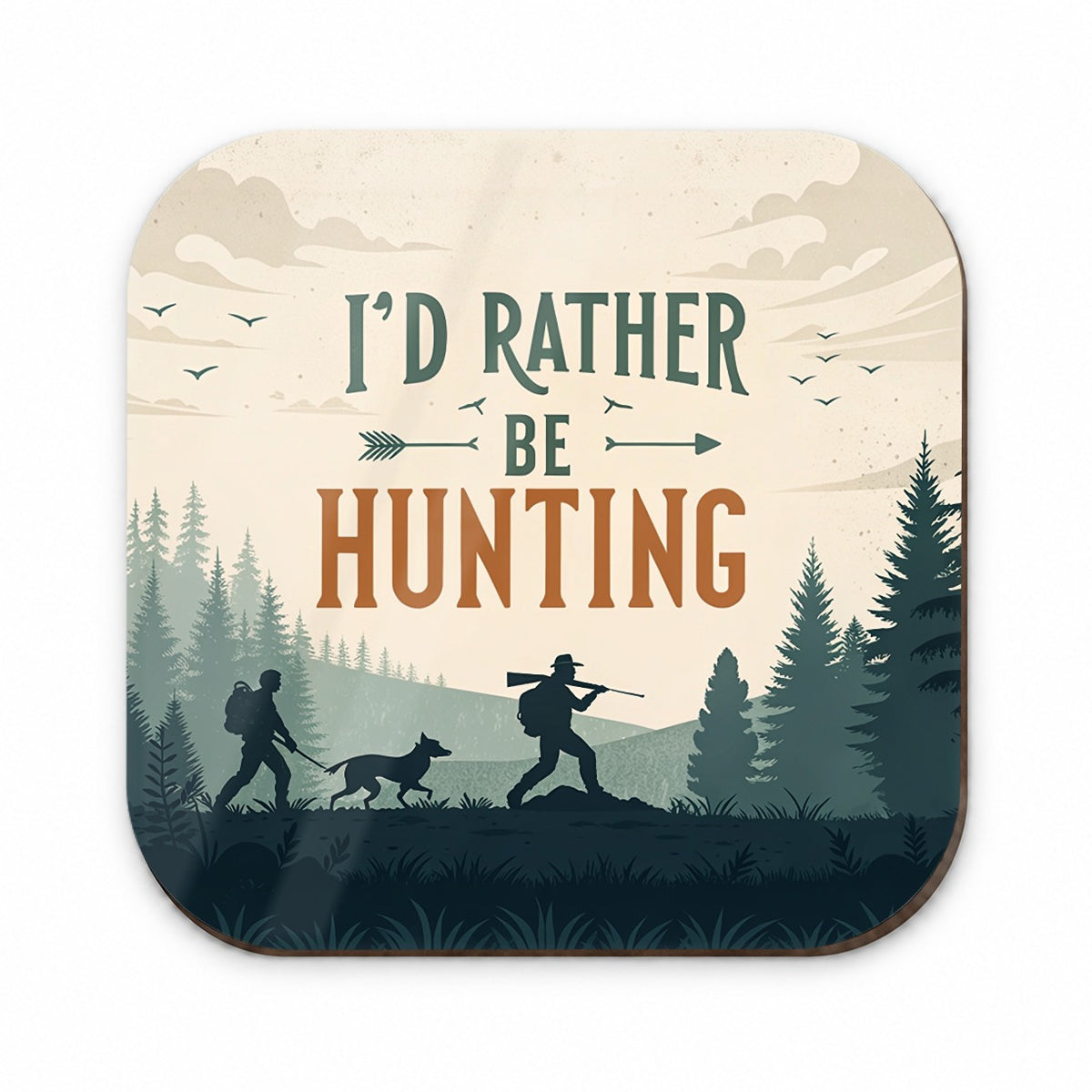 I'd Rather Be Hunting Hunter Fridge Magnet