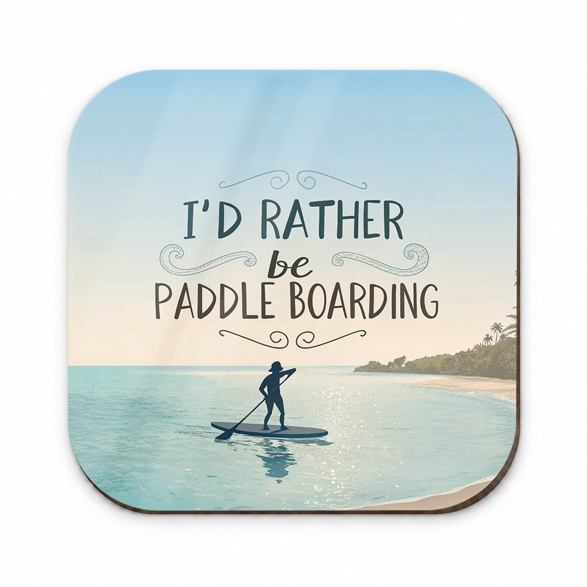 I'd Rather Be Paddle Boarding Fridge Magnet