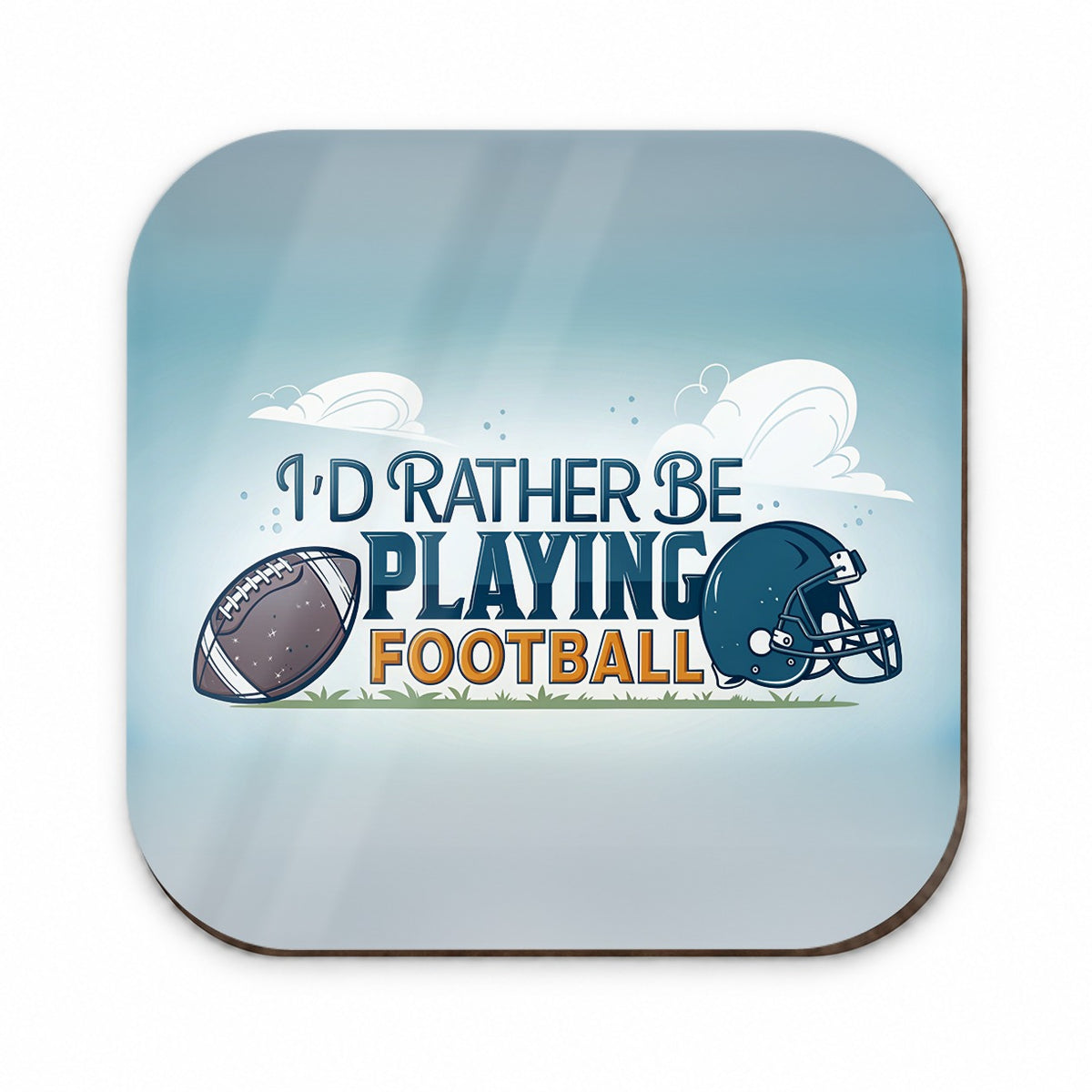 I'd Rather Be Playing Football Fridge Magnet