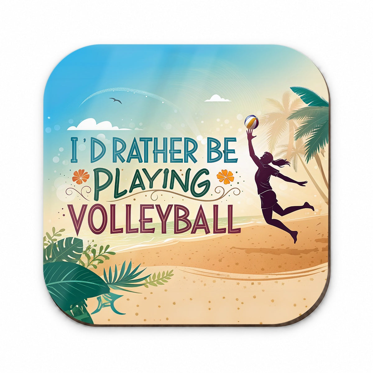 I'd Rather Be Playing Volleyball Beach Fridge Magnet