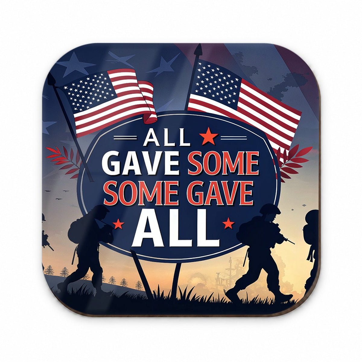 All Gave Some Some Gave All Soldiers Marching Patriotic Fridge Magnet