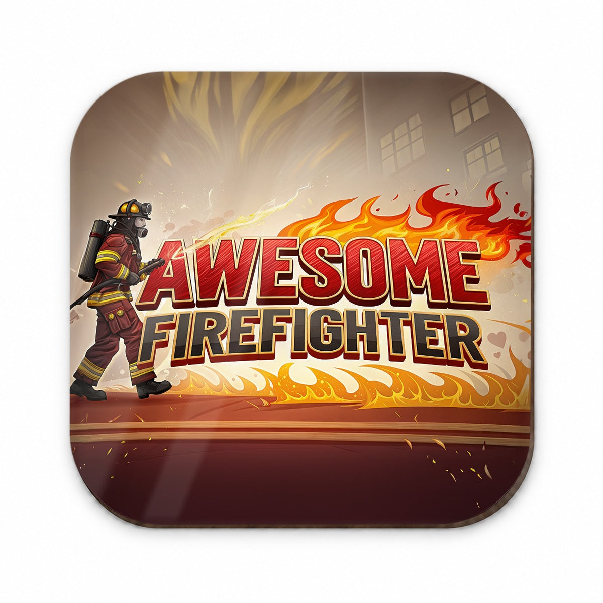 Awesome Firefighter Inspirational Fridge Magnet