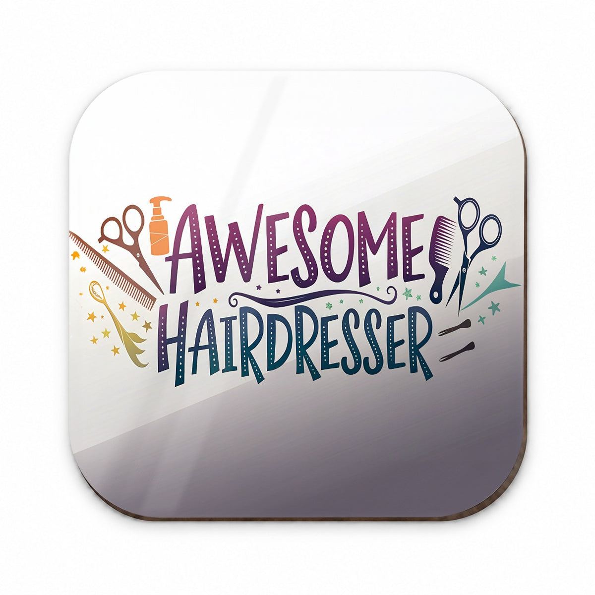 Awesome Hairdresser Inspirational Fridge Magnet