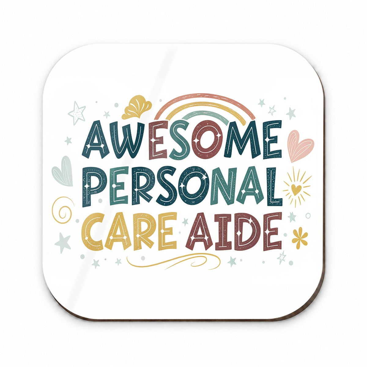 Awesome Personal Care Aide Home Health Inspirational Fridge Magnet
