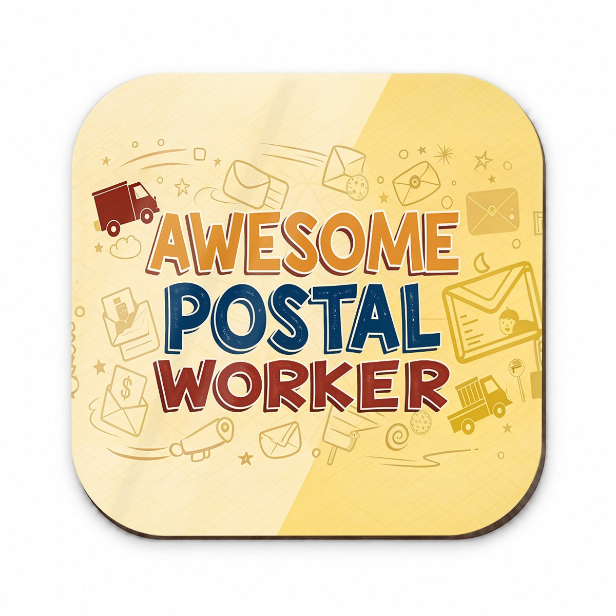 Awesome Postal Worker Inspirational Fridge Magnet