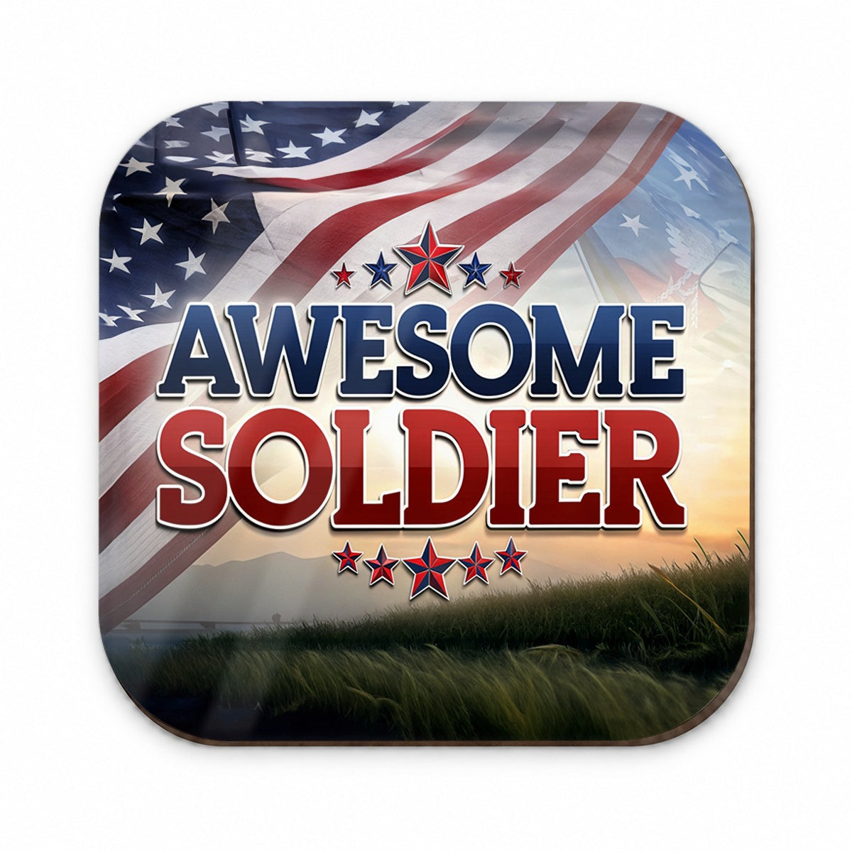 Awesome Soldier Patriotic Military Inspirational Fridge Magnet