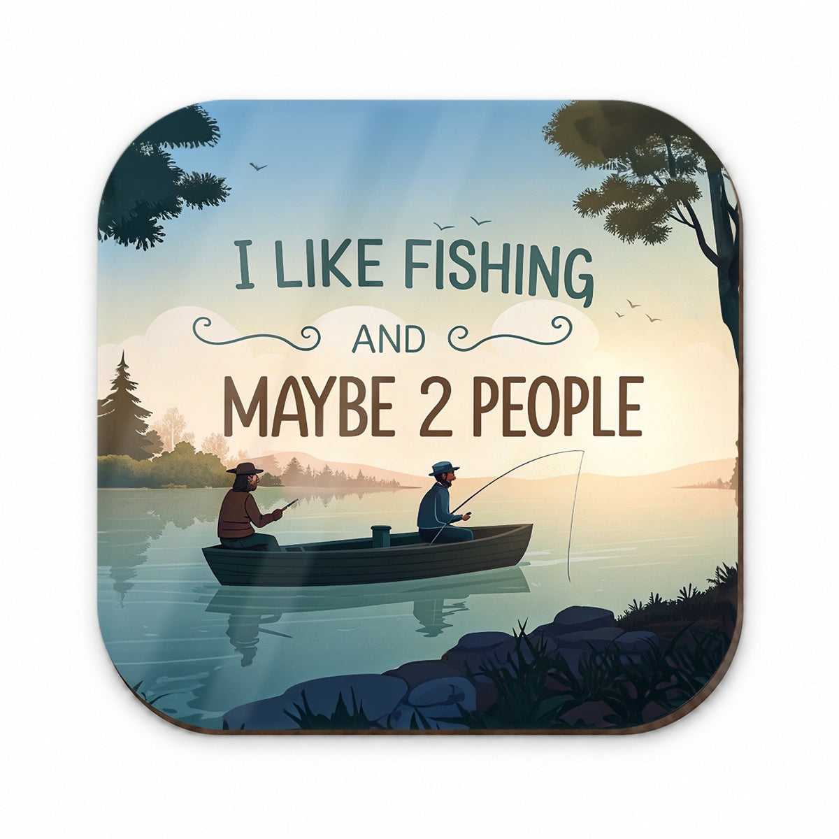 I Like Fishing And Maybe 2 People Funny Fridge Magnet