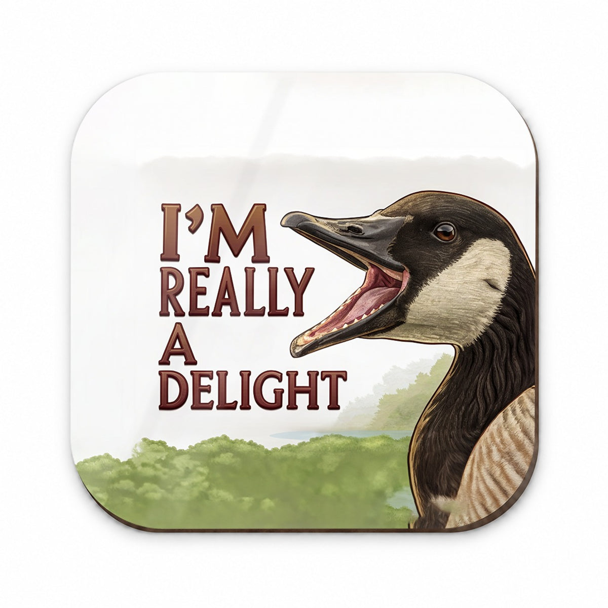 I'm Really a Delight Funny Angry Canadian Goose Fridge Magnet
