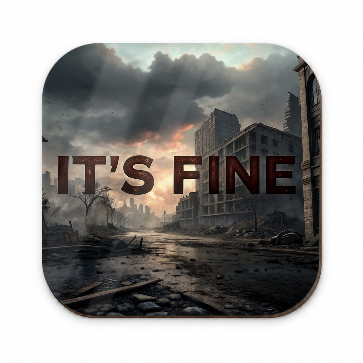 It's Fine Apocalypse End of the World Funny Fridge Magnet