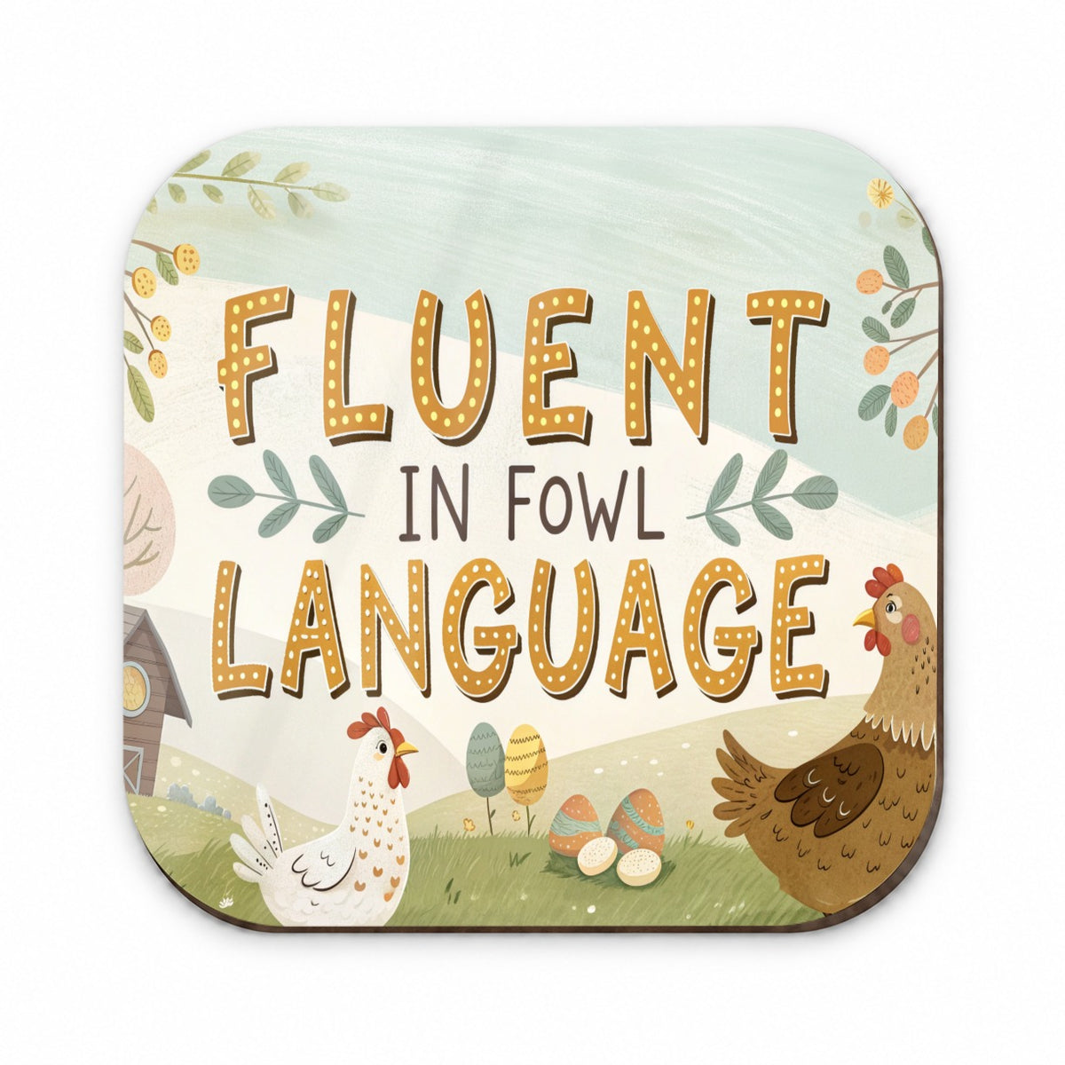 Fluent In Fowl Language Funny Chicken Foul Fridge Magnet