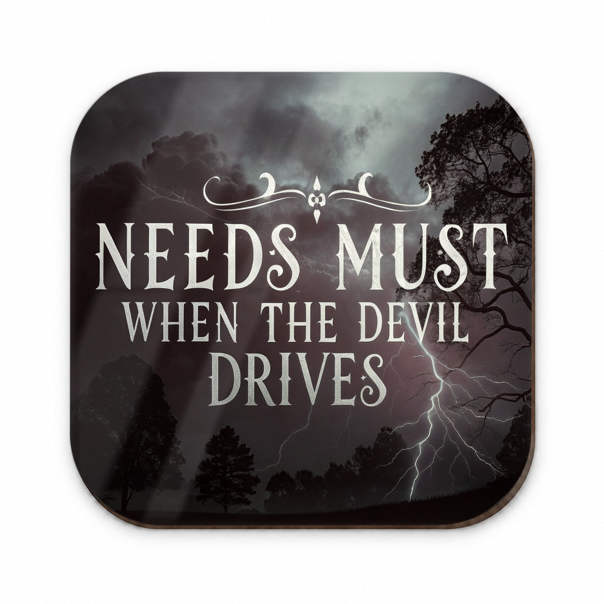 Needs Must When The Devil Drives Old Proverb Fridge Magnet