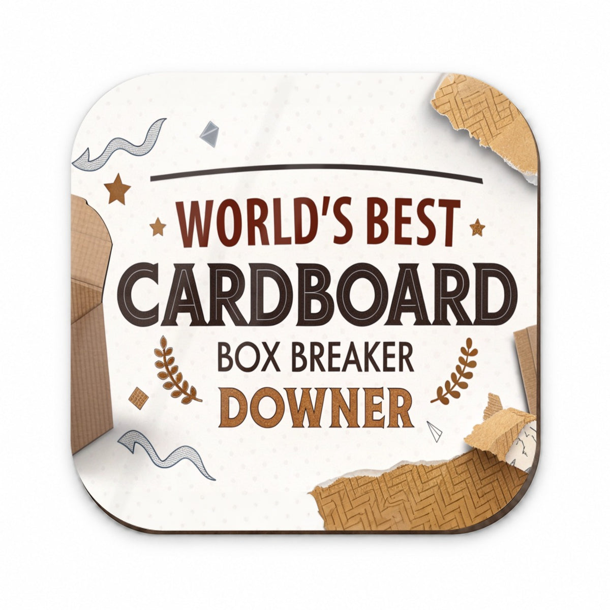 World's Best Cardboard Box Breaker Downer Funny Fridge Magnet