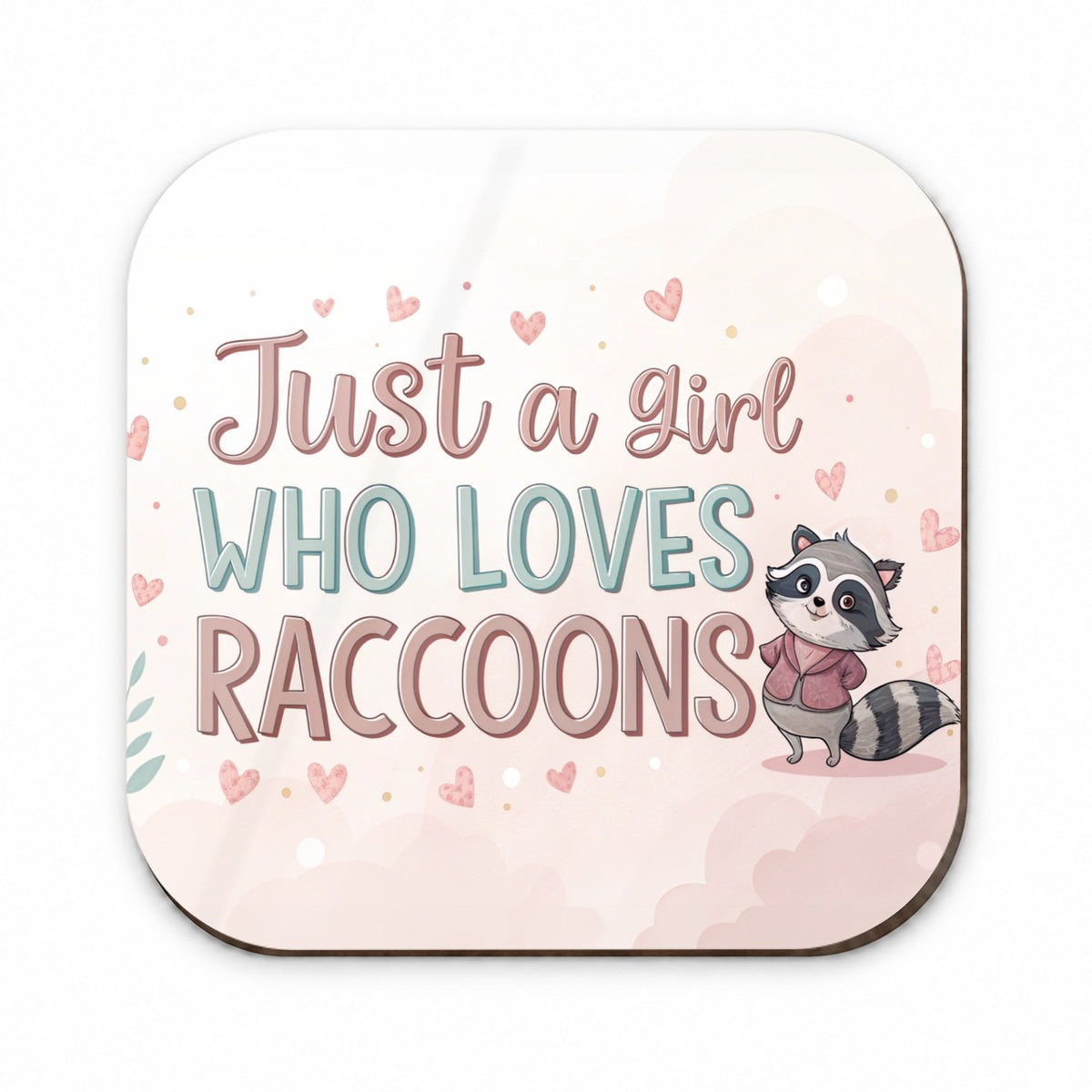 Just A Girl Who Loves Raccoons Funny Fridge Magnet