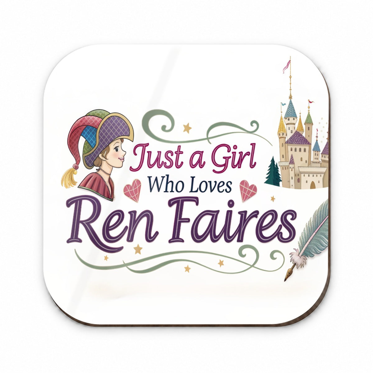 Just A Girl Who Loves Ren Renaissance Faires Fridge Magnet