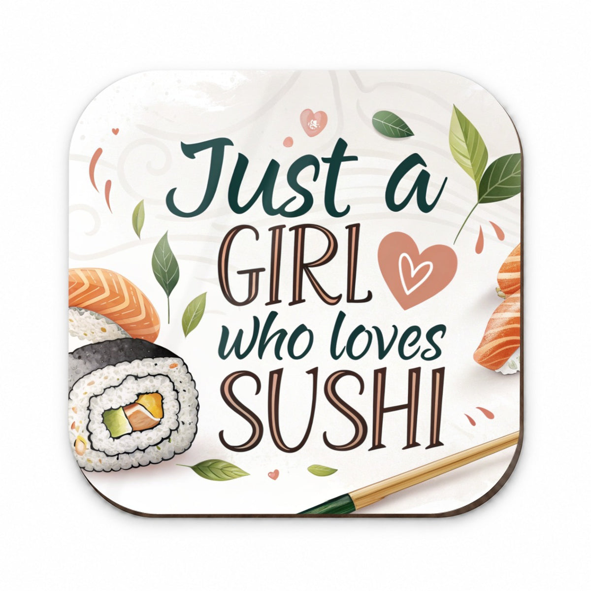 Just A Girl Who Loves Sushi Funny Fridge Magnet