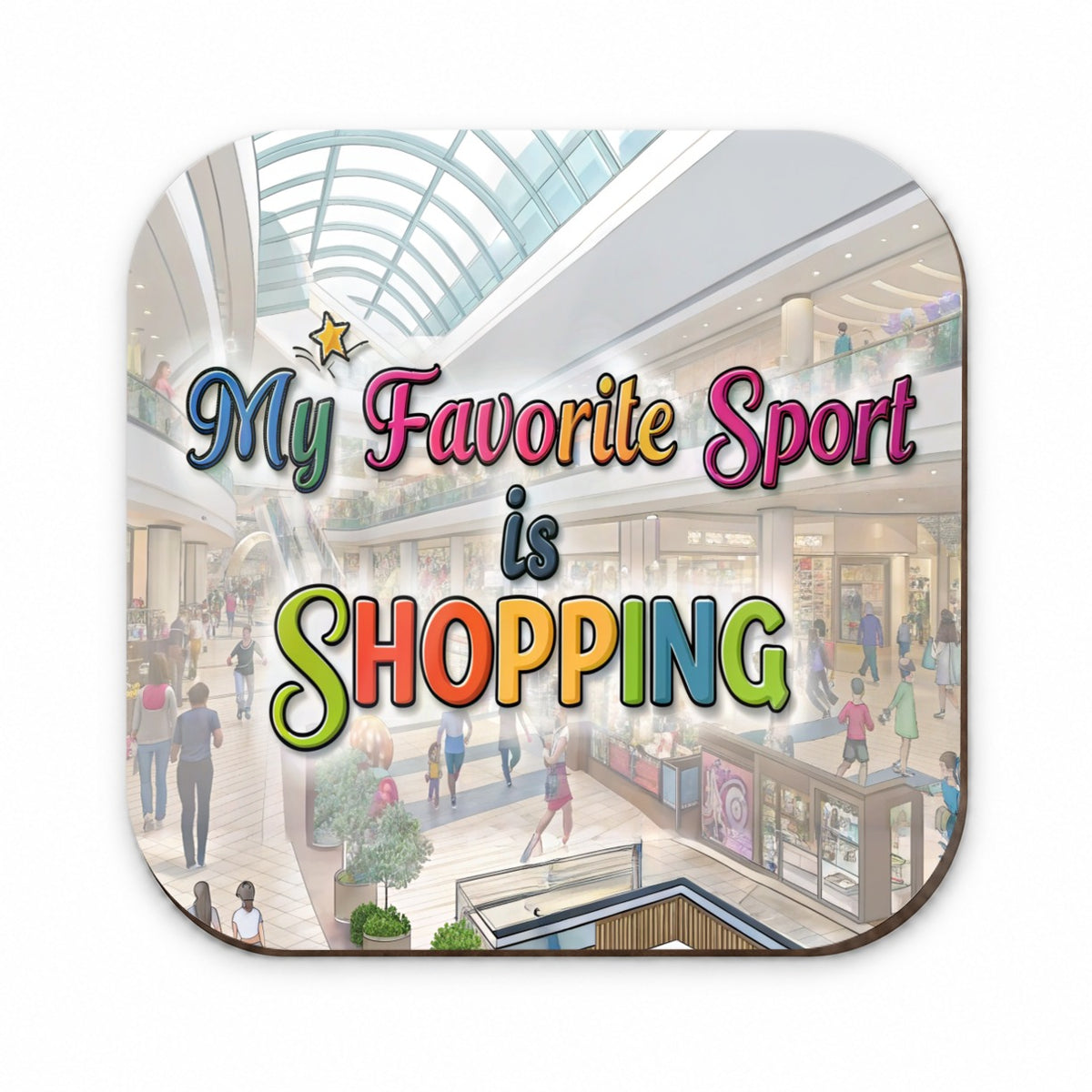 My Favorite Sport Is Shopping Funny Fridge Magnet