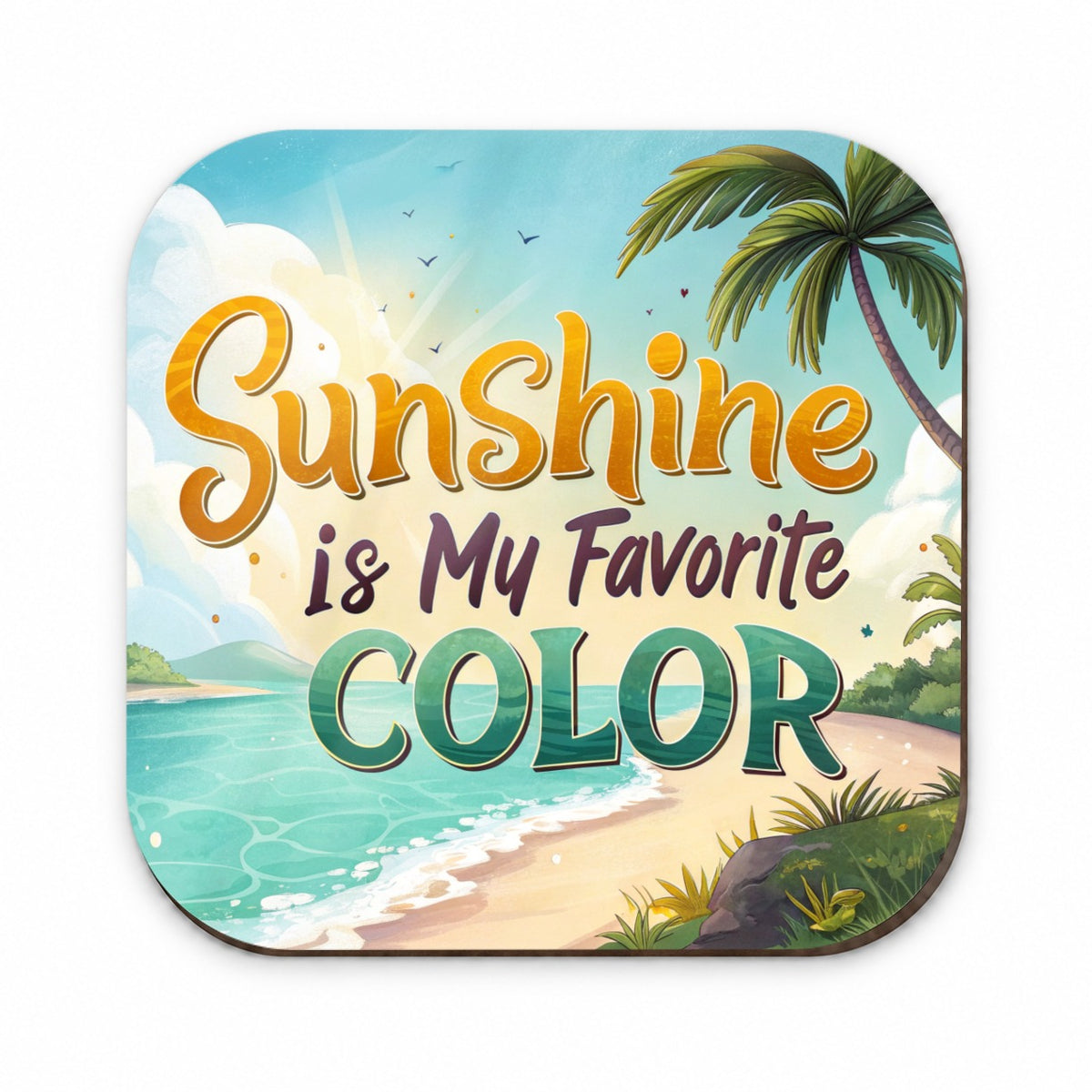 Sunshine Is My Favorite Color Funny Tropical Fridge Magnet