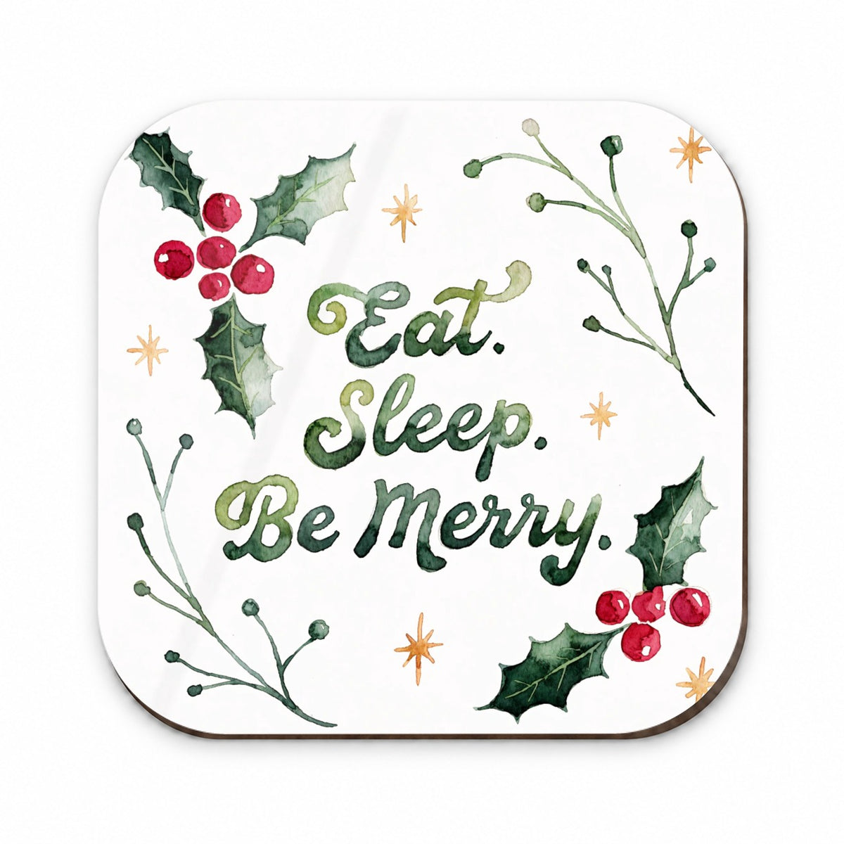 Eat Sleep Be Merry Christmas Fridge Magnet
