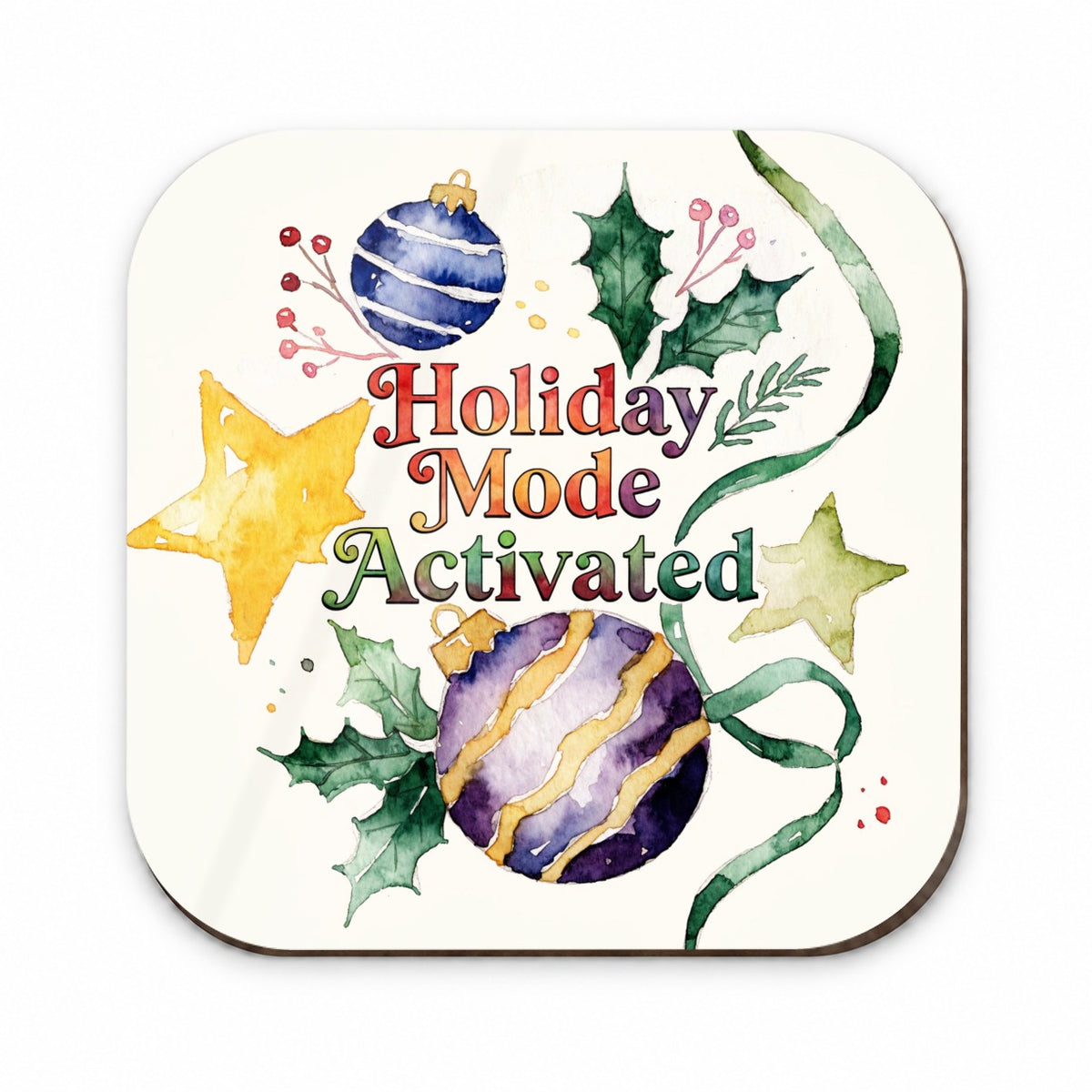 Holiday Mode Activated Christmas Funny Fridge Magnet