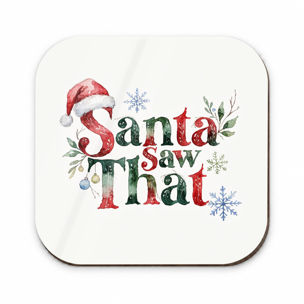 Santa Saw That Christmas Funny Fridge Magnet