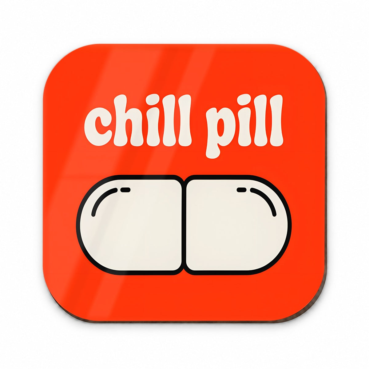 Chill Pill Funny Fridge Magnet