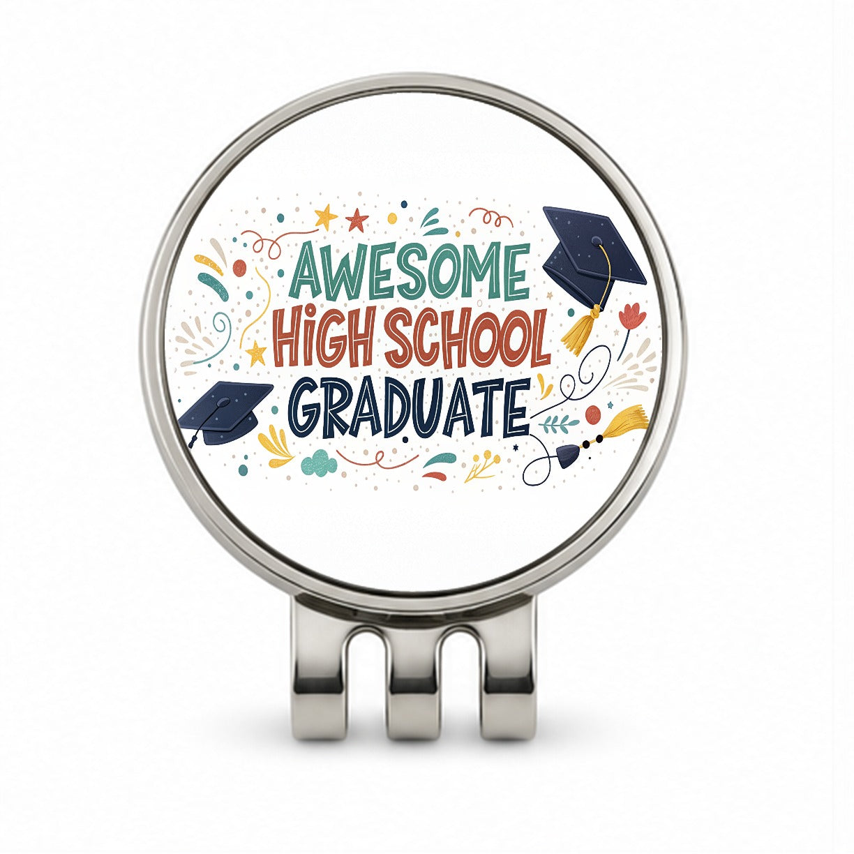 Awesome High School Graduate Graduation Inspirational Golf Hat Clip with Ball Marker