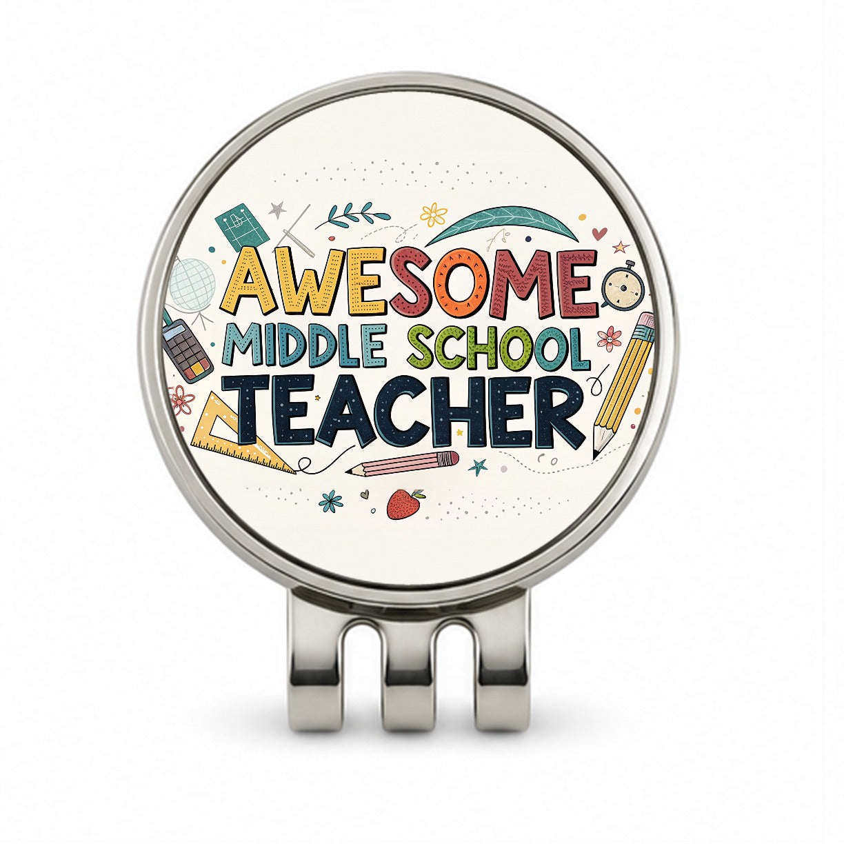Awesome Middle School Teacher Inspirational Golf Hat Clip with Ball Marker