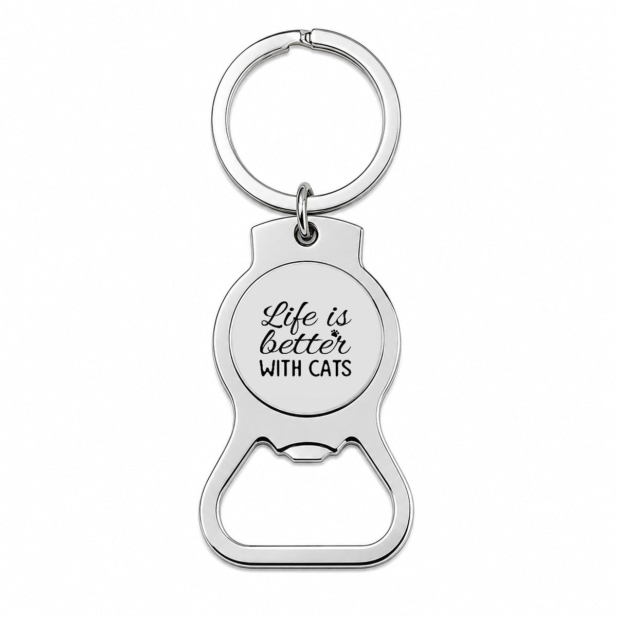 Life Is Better With Cats Gray Black Bottle Opener Keychain