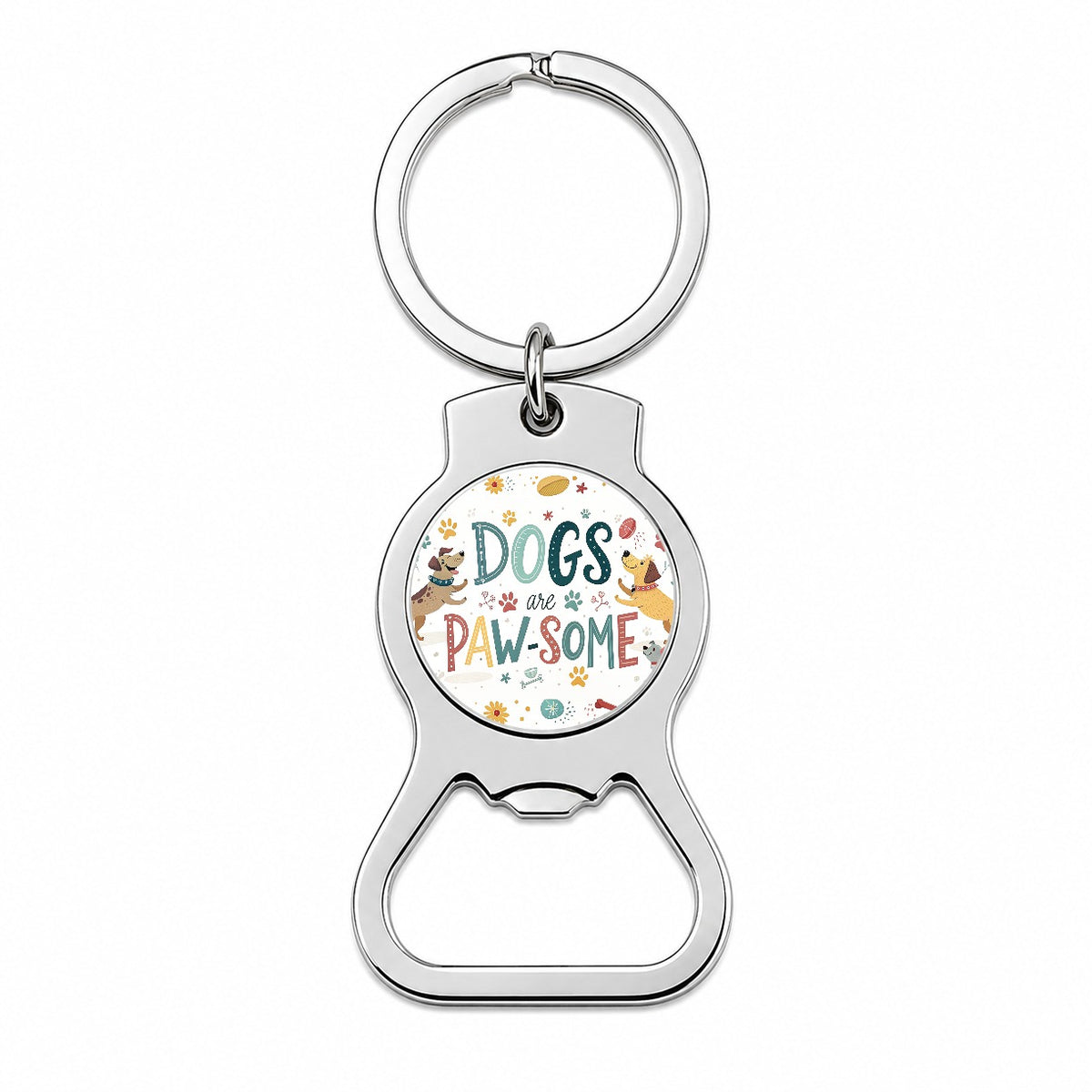 Dogs Are Paw-Some Awesome Funny Bottle Opener Keychain