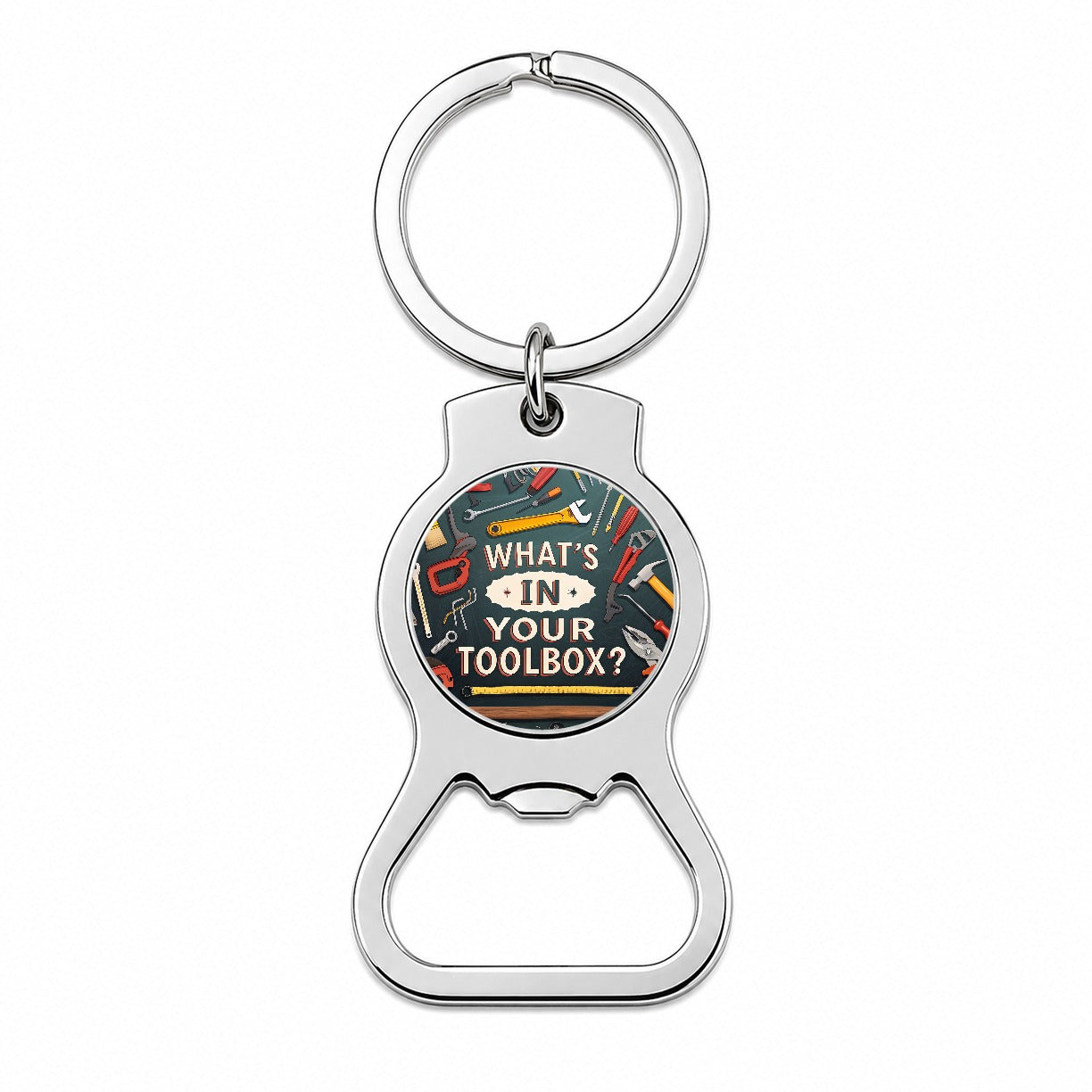What's In Your Toolbox Bottle Opener Keychain