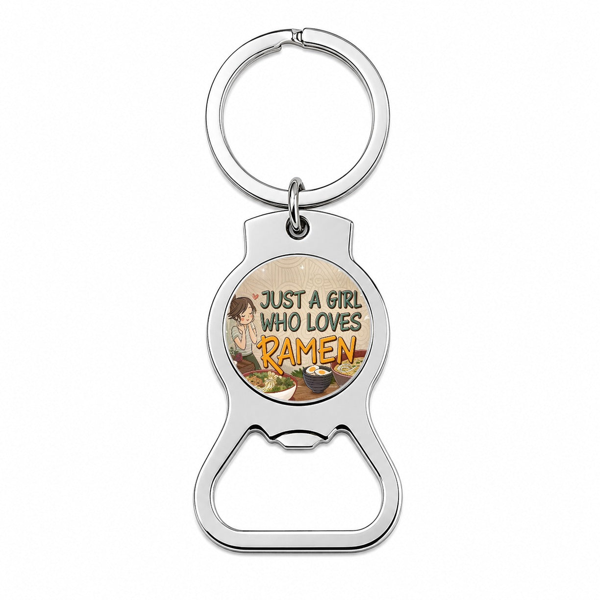 Just A Girl Who Loves Ramen Cute Bottle Opener Keychain