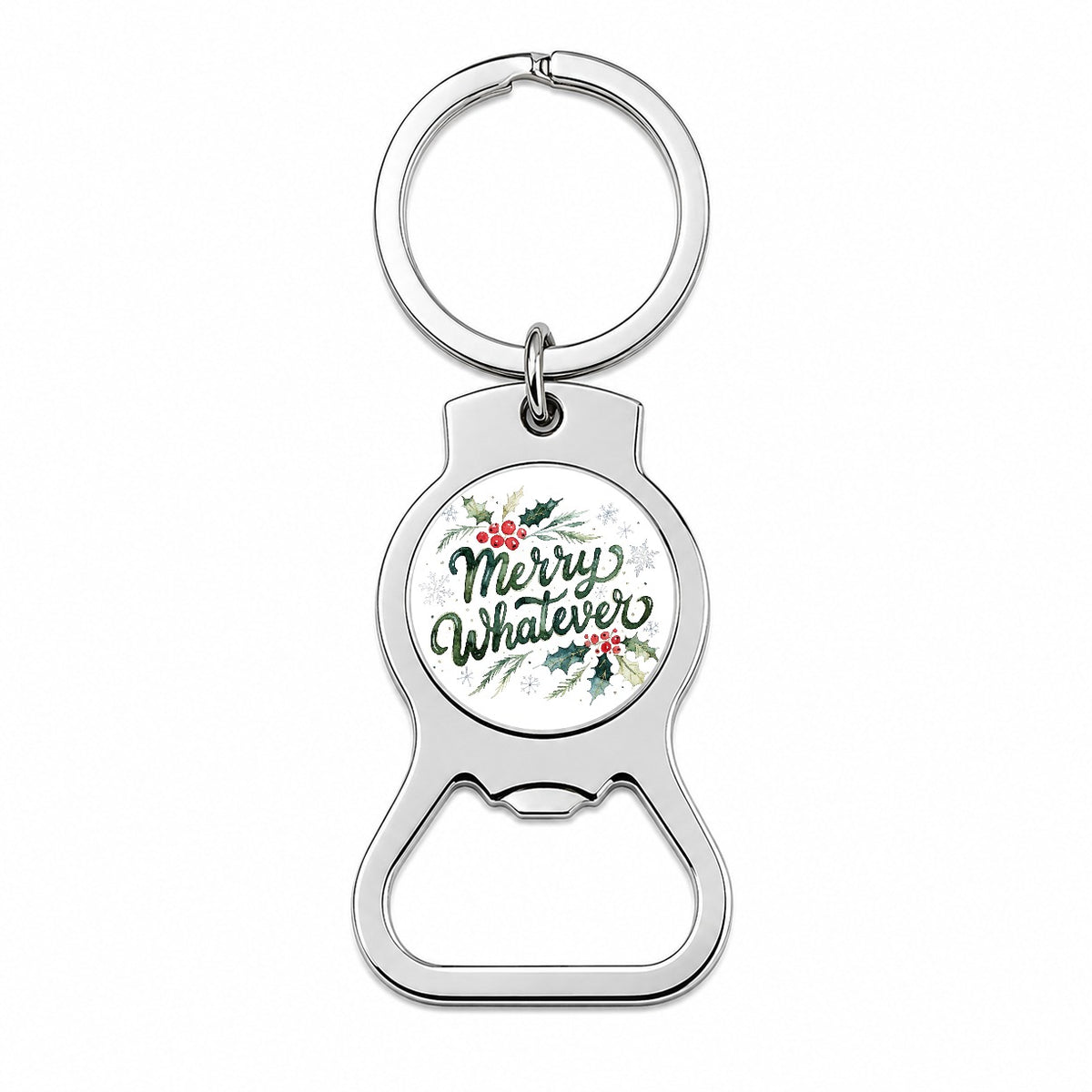 Merry Whatever Christmas Funny Green Bottle Opener Keychain