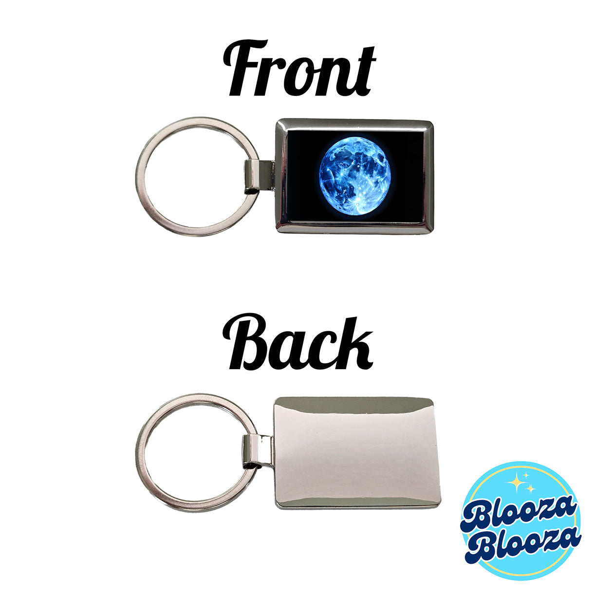 Once in a Blue Moon Rectangle Metal Keychain
