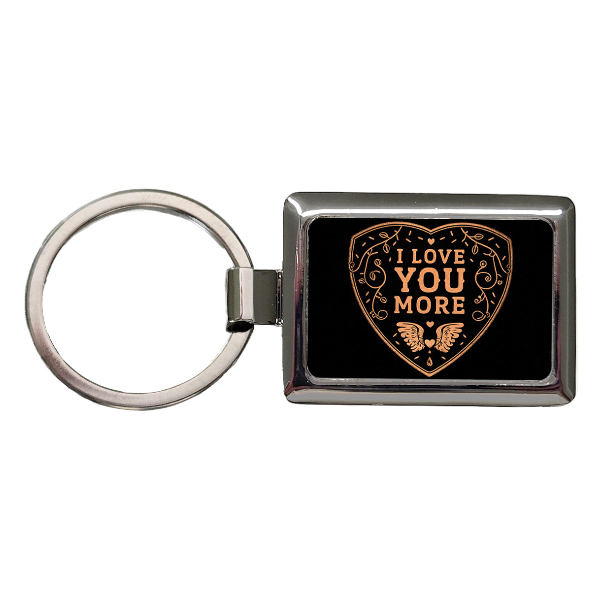 I Love You More Family Friends Rectangle Metal Keychain