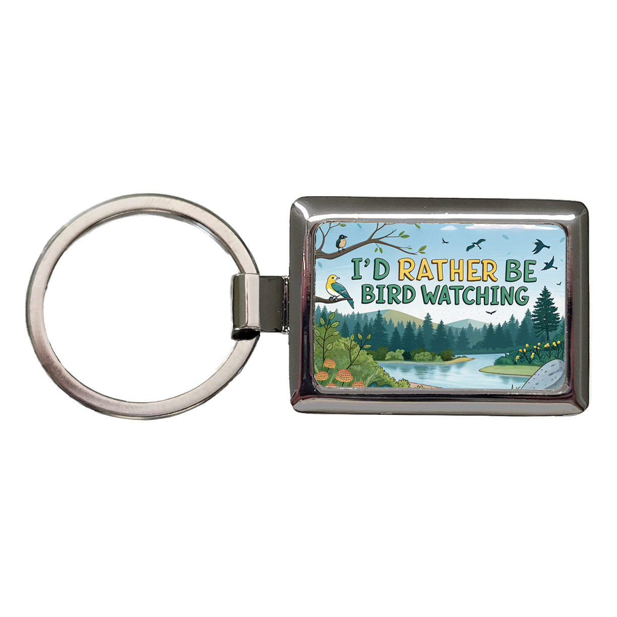 I'd Rather Be Bird Watching Birding Rectangle Metal Keychain