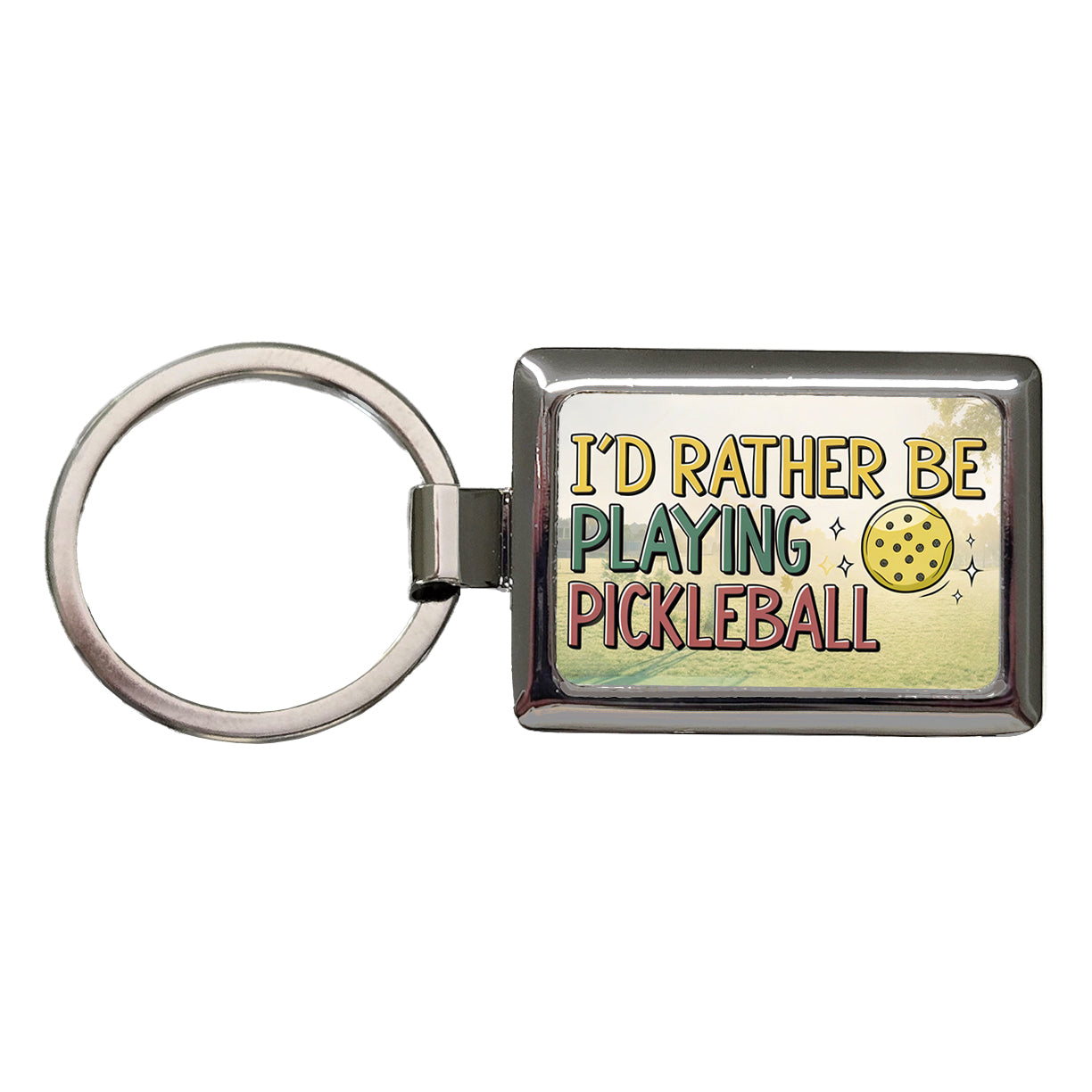 I'd Rather Be Playing Pickleball Ball Rectangle Metal Keychain