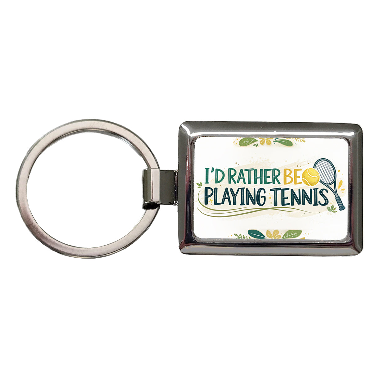 I'd Rather Be Playing Tennis Rectangle Metal Keychain